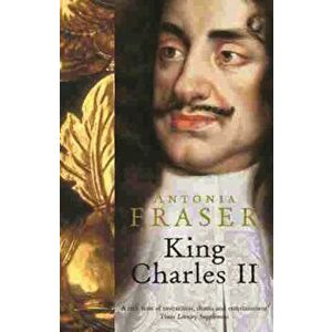 King Charles II, Paperback - Lady Antonia Fraser imagine