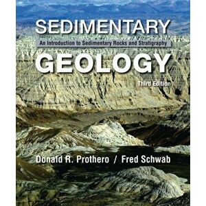 Sedimentary Geology, Hardback - Donald R. Prothero imagine