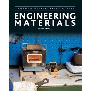 Engineering Materials, Hardback - Henry Tindell imagine