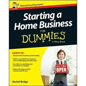 Starting a Home Business For Dummies, Paperback - Rachel Bridge imagine