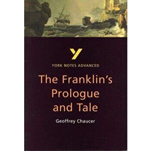 Franklin's Tale: York Notes Advanced, Paperback - Jacqueline Tasioulas imagine