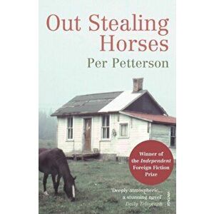 Out Stealing Horses, Paperback - Per Petterson imagine