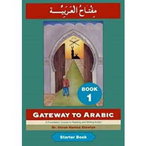 Gateway to Arabic. Book 1, Paperback - *** imagine