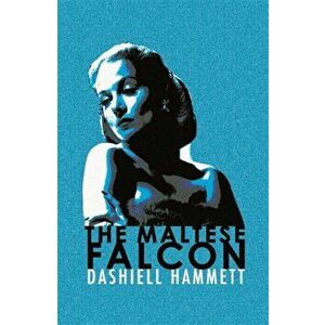 Maltese Falcon, Paperback - Dashiell Hammett imagine