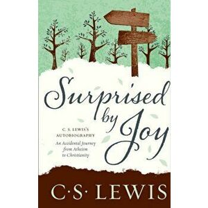 Surprised by Joy, Paperback - C. S. Lewis imagine