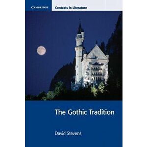 Gothic Tradition, Paperback - David Stevens imagine