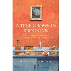 Tree Grows In Brooklyn, Paperback - Betty Smith imagine