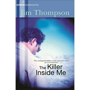 Killer Inside Me, Paperback - Jim Thompson imagine