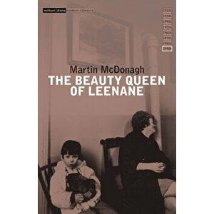 Beauty Queen of Leenane", Paperback - Martin McDonagh imagine