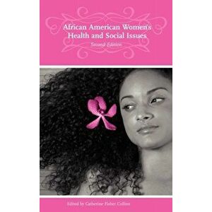 African American Women's Health and Social Issues, 2nd Edition, Hardback - *** imagine