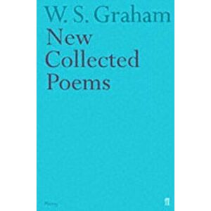 New Collected Poems, Paperback - W. S. Graham imagine