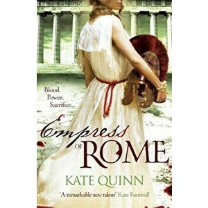 Empress of Rome, Paperback - Kate Quinn imagine