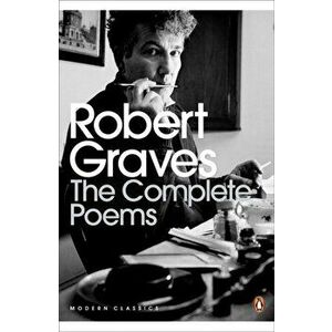 Complete Poems, Paperback - Robert Graves imagine