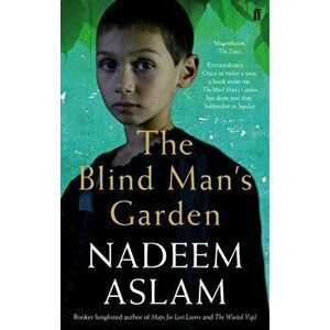 Blind Man's Garden, Paperback - Nadeem Aslam imagine