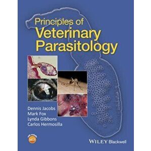 Principles of Veterinary Parasitology, Paperback - Carlos Hermosilla imagine
