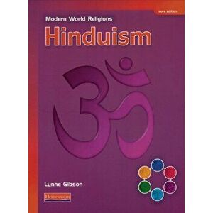 Modern World Religions: Hinduism Pupil Book Core, Paperback - Lynne Gibson imagine