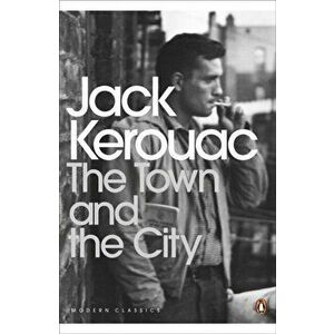 Town and the City, Paperback - Jack Kerouac imagine