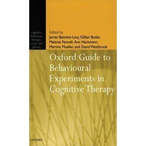 Oxford Guide to Behavioural Experiments in Cognitive Therapy, Paperback - Khadj Rouf imagine