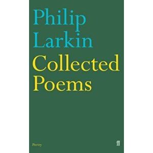 Collected Poems, Paperback - Philip Larkin imagine