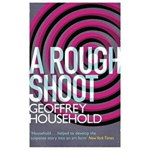 Rough Shoot, Paperback - Geoffrey Household imagine