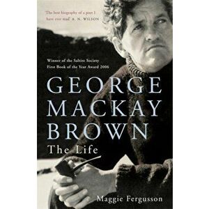 George Mackay Brown, Paperback - Maggie Fergusson imagine