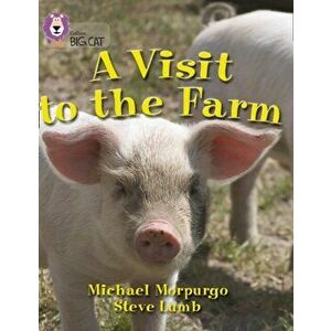 Visit to the Farm. Band 07/Turquoise, Paperback - Michael Morpurgo imagine