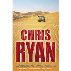 Alpha Force: Desert Pursuit. Book 4, Paperback - Chris Ryan imagine