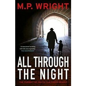All Through the Night, Paperback - M. P. Wright imagine