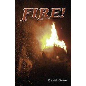 Fire!, Paperback - David Orme imagine