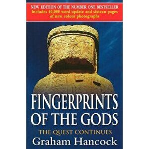 Fingerprints Of The Gods, Paperback - Graham Hancock imagine