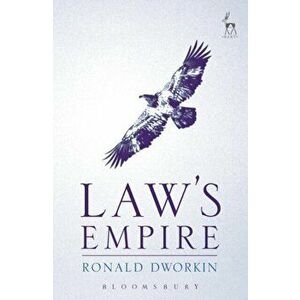 Law's Empire, Paperback - Ronald M. Dworkin imagine