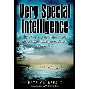 Very Special Intelligence, Paperback - Patrick Beesley imagine