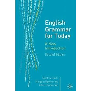 English Grammar for Today. A New Introduction, Paperback - Robert Hoogenraad imagine