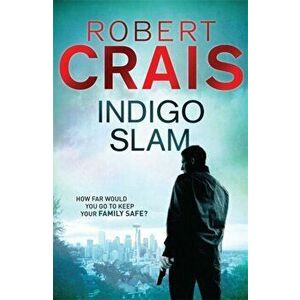 Indigo Slam, Paperback - Robert Crais imagine