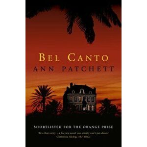 Bel Canto. Film Tie-in, Paperback - Ann Patchett imagine