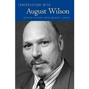 Conversations with August Wilson, Paperback - *** imagine