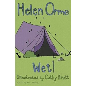 Wet!. Set Two, Paperback - Helen Orme imagine
