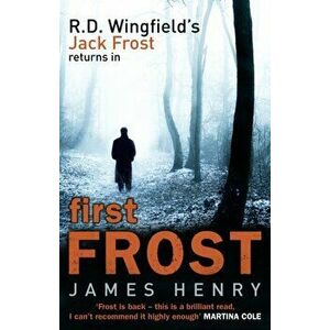 First Frost. DI Jack Frost series 1, Paperback - James Henry imagine