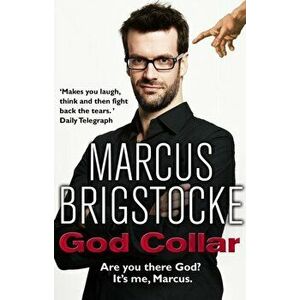 God Collar, Paperback - Marcus Brigstocke imagine