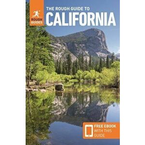 The Rough Guide to California (Travel Guide with Free Ebook), Paperback - Rough Guides imagine