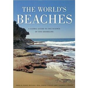 The World's Beaches, Paperback - Orrin H. Pilkey imagine