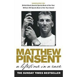 Lifetime In A Race, Paperback - Matthew Pinsent imagine