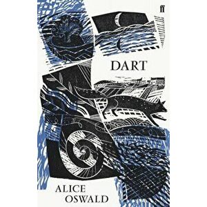 Dart, Paperback - Alice Oswald imagine