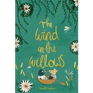 The Wind in the Willows, Hardcover - Kenneth Grahame imagine