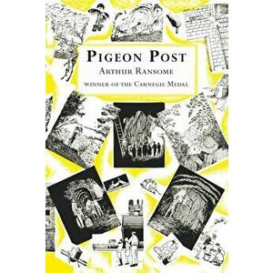 Pigeon Post, Paperback - Arthur Ransome imagine