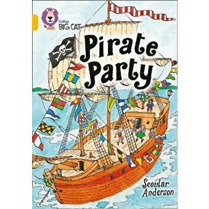 Pirate Party. Band 09/Gold, Paperback - Scoular Anderson imagine