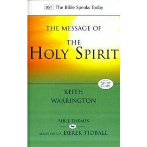 Message of the Holy Spirit, Paperback - Keith Warrington imagine