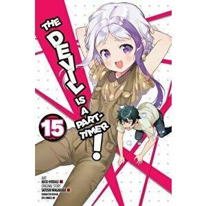 The Devil Is a Part-Timer! 15, Paperback - Satoshi Wagahara imagine