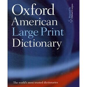 Oxford American Large Print Dictionary, Hardcover - Oxford Languages imagine