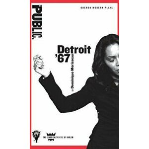 Detroit '67, Paperback - Dominique Morisseau imagine